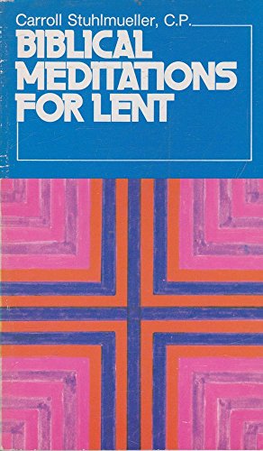 Biblical Meditations for Lent