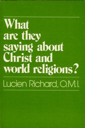 What are They Saying About Christ and World Religions?