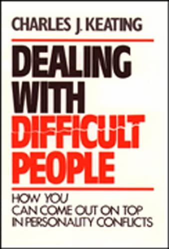 Dealing with Difficult People