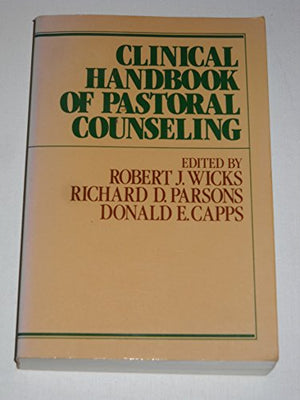 Clinical Handbook of Pastoral Counselling