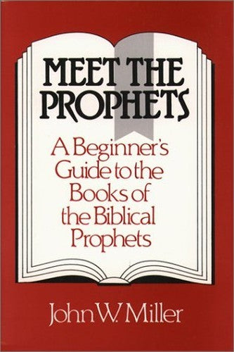 Meet the Prophets