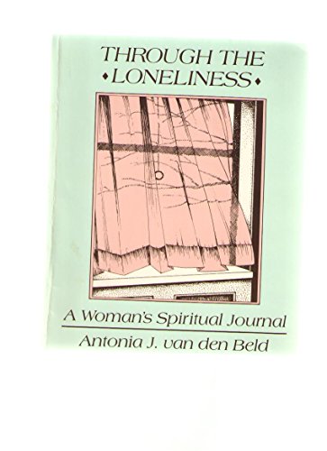 Through the Loneliness