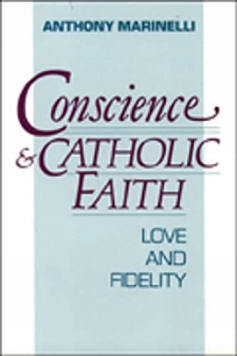 Conscience and Catholic Faith
