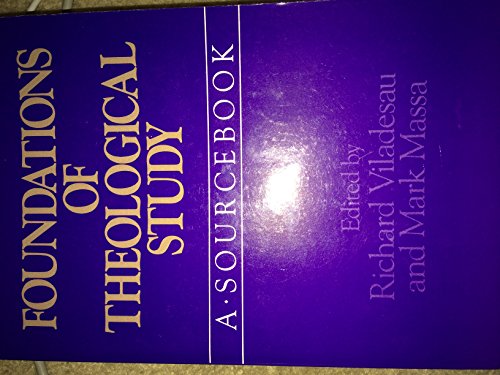Foundations of Theological Study