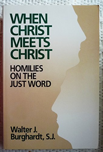 When Christ Meets Christ