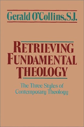 Retrieving Fundamental Theolog