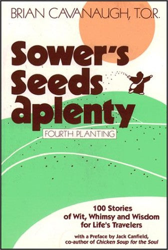 Sower's Seeds Aplenty