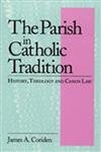 The Parish in Catholic Tradition