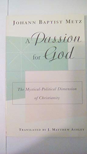 A Passion for God