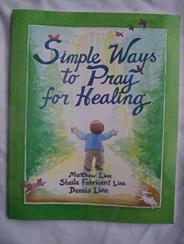 Simple Ways to Pray for Healing
