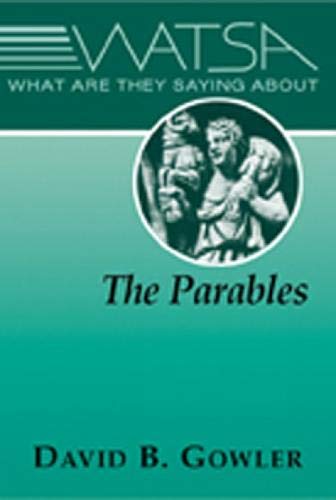 What Are They Saying About the Parables?