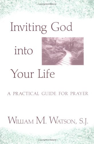 Inviting God into Your Life