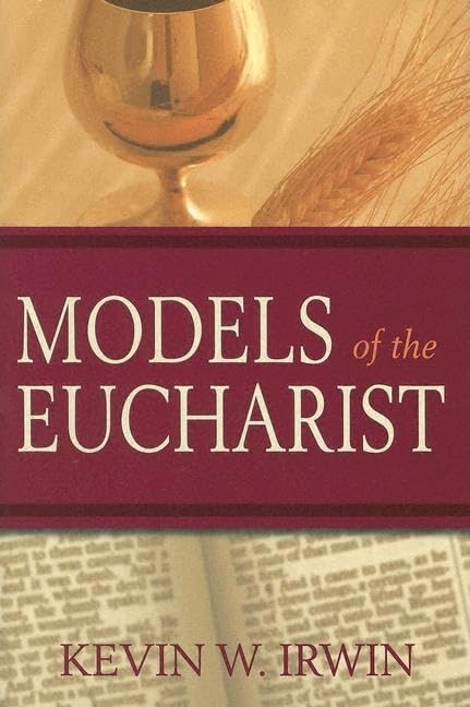 Models of the Eucharist