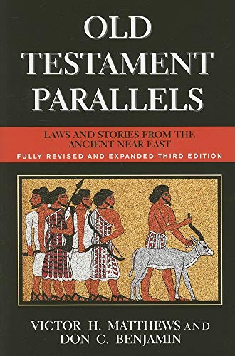 Old Testament Parallels (Fully Revised and Expanded Third Edition)
