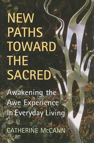 New Paths Toward the Sacred