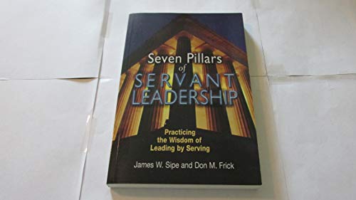 Seven Pillars of Servant Leadership