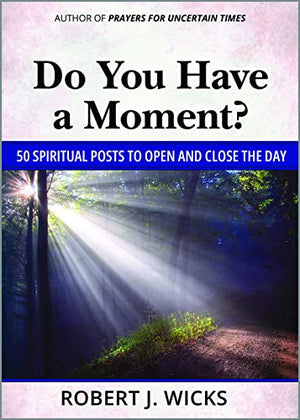 "Do You Have a Moment"?