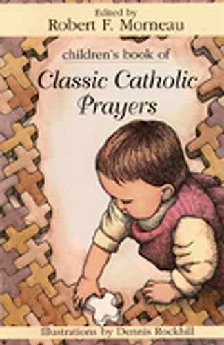Children's Book of Classic Catholic Prayers