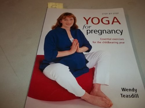 Step-By-Step Yoga For Pregnancy