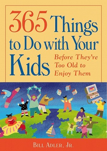 365 Things to Do with Your Kids