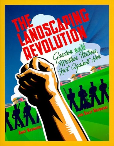 The Landscaping Revolution