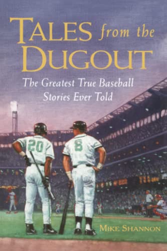 Tales from the Dugout