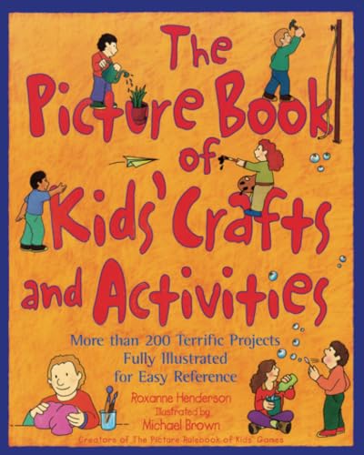 The Picture Book of Kids' Crafts and Activities