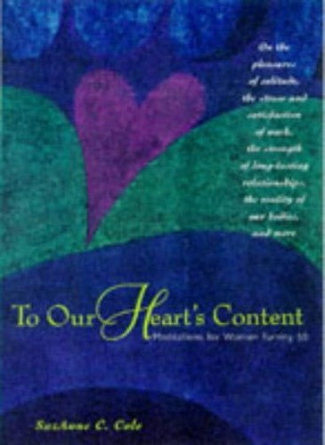 To Our Heart's Content