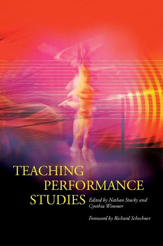 Teaching Performance Studies