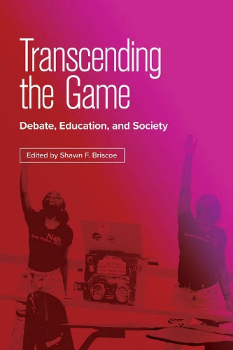Transcending the Game