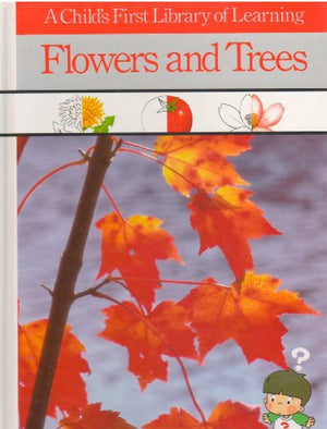Flowers and Trees
