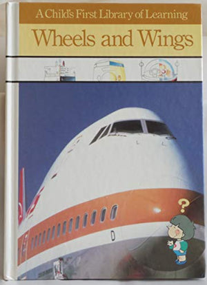 Wheels and Wings