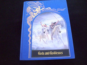 Gods and Goddesses (The Enchanted World Series) 