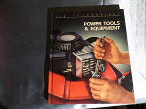 Power Tools and Equipment
