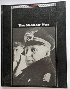 The Shadow War 