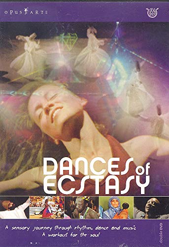 Dances of Ecstasy