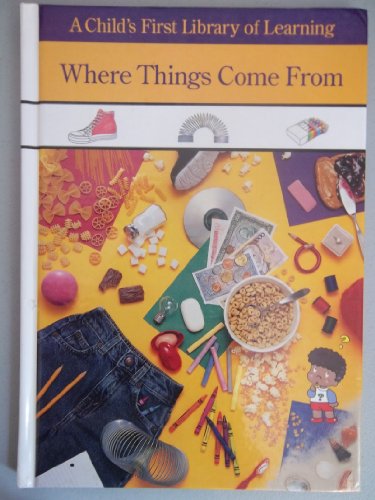 Where Things Come from