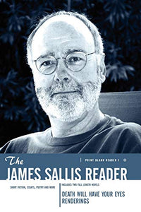 The James Sallis Reader (Point Blank) 