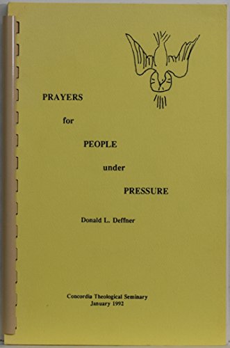Prayers for People Under Pressure (NPH Classics)