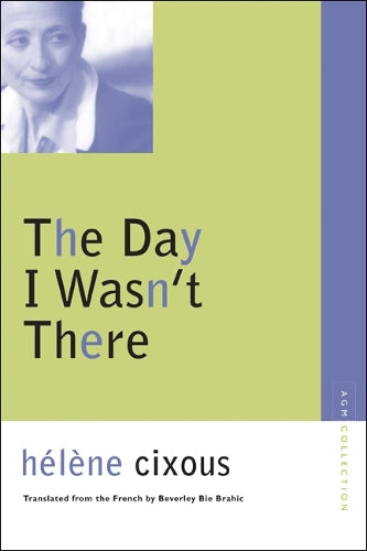 The Day I Wasn't There