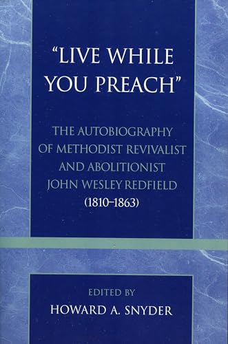 'Live While You Preach'