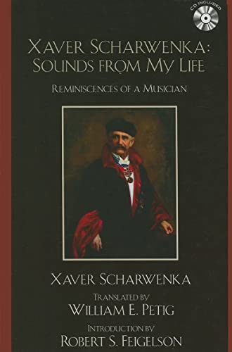 Xaver Scharwenka: Sounds From My Life