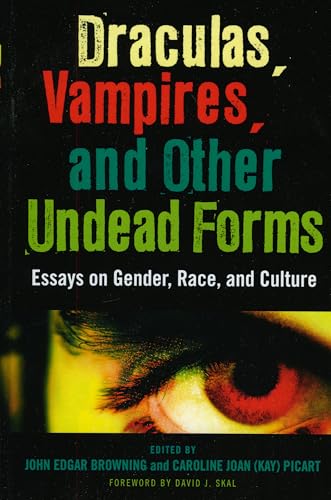 Draculas, Vampires, and Other Undead Forms