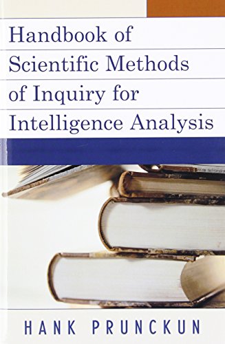 Handbook of Scientific Methods of Inquiry for Intelligence Analysis