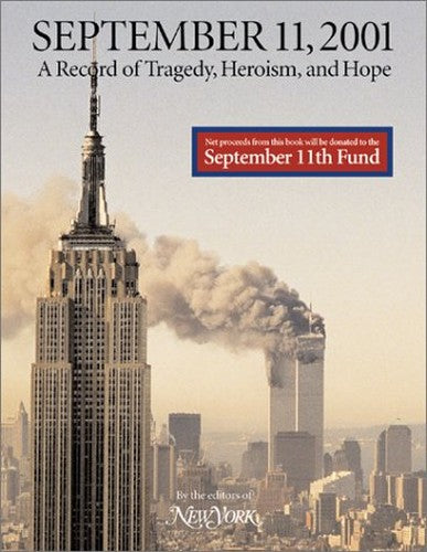 September 11: New York Attacked