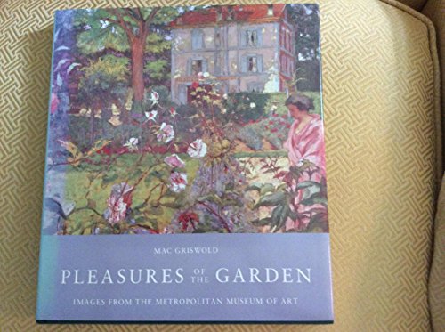 Pleasures of the Garden
