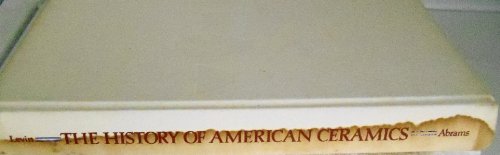 The History American Ceramics: 1607 to th