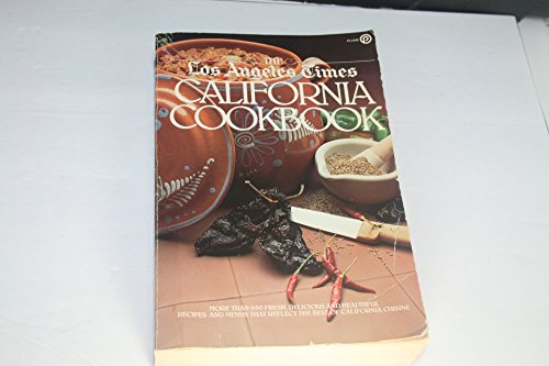 "Los Angeles Times" California Cook Book