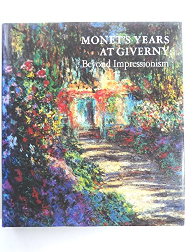 Monet's Years at Giverny
