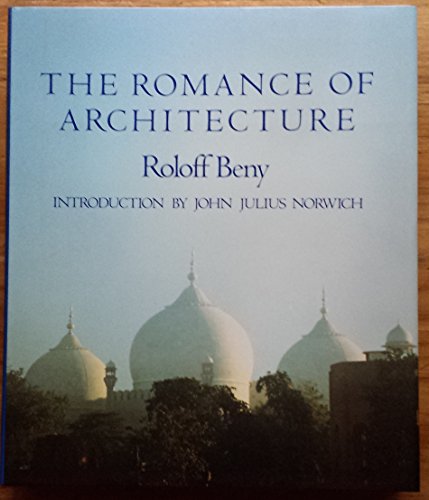 The romance of architecture